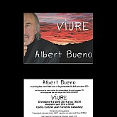 Notre ami AAA Albert BUENO présente son nouveau CD: "VIURE"