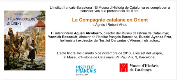 Conférence de Robert VINAS, Ancien d'Arago sur la compagnie catalane en Orient le 5 novembre 2013.