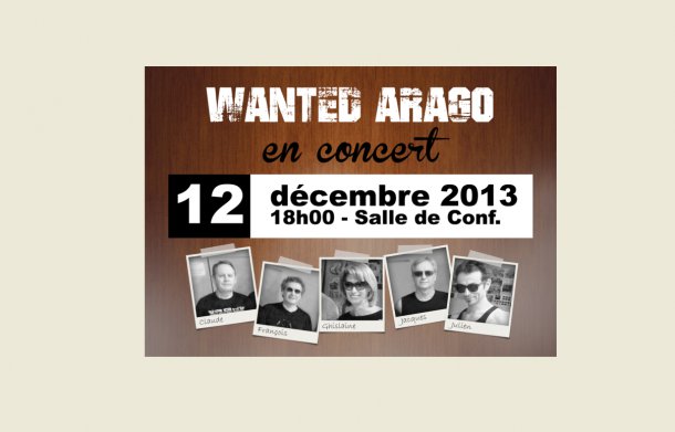 WANTED ARAGO en concert exclusif...